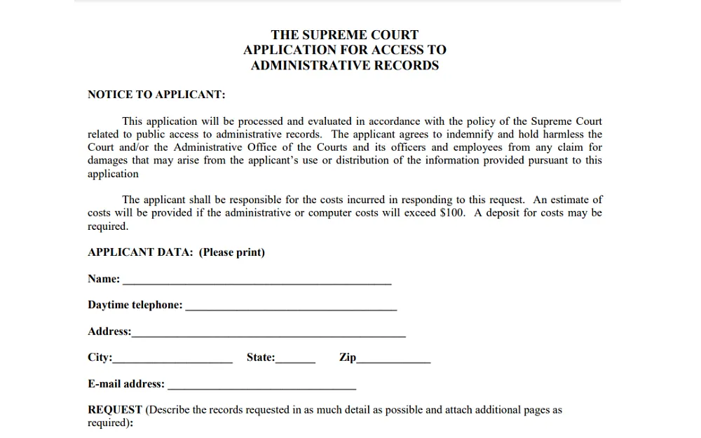 A screenshot showing a supreme court application for access to administrative records with details to fill out such as full name, daytime telephone, address, city, state, ZIP code and email address.