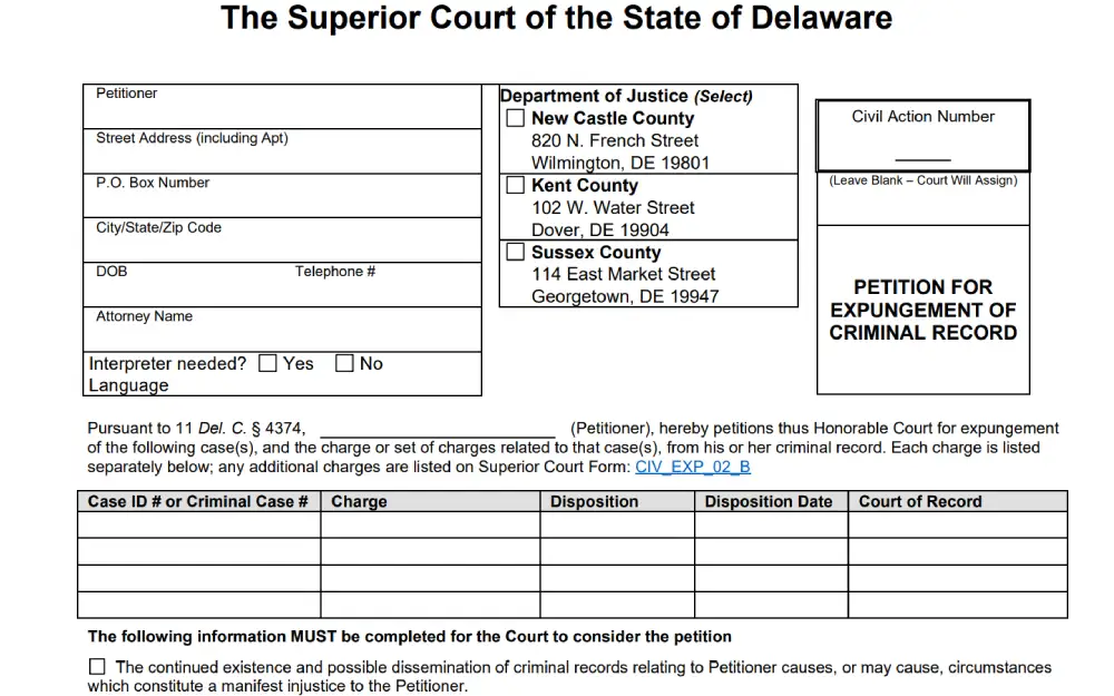 A screenshot of a legal document from a court in Delaware, designed for individuals seeking to have their criminal records cleared, featuring sections for personal information, court details, and specific charges.